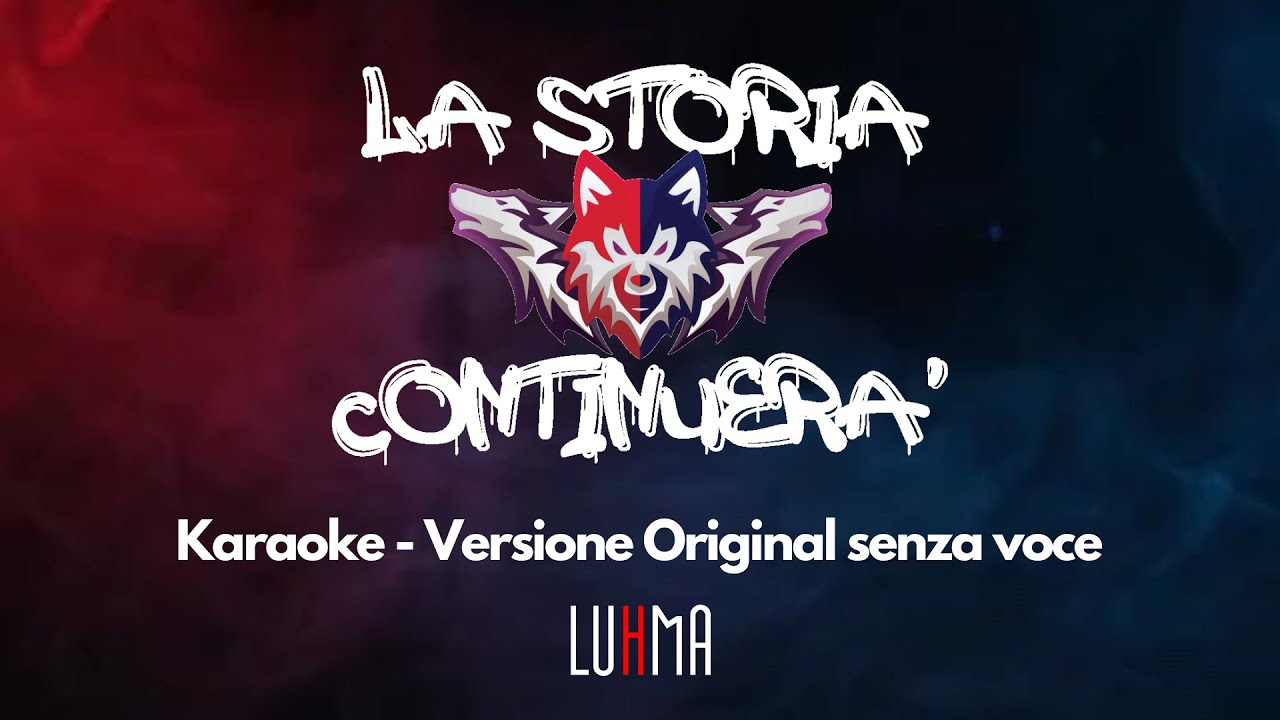 La storia continuer&agrave; Karaoke Original senza voce