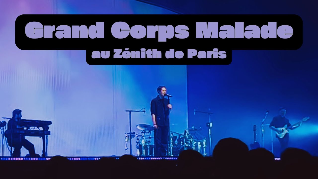 J’ai été au concert de Grand Corps Malade ! (un best-of de la soirée)