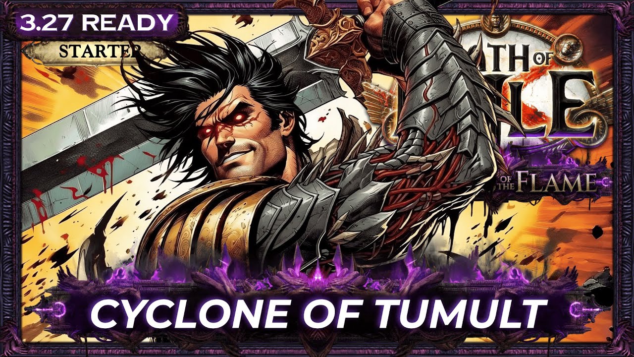 [PoE 3.27] LEAGUE STARTER BUILD - CYCLONE OF TUMULT BUILD - KEEPERS OF THE FLAME - PoE Builds