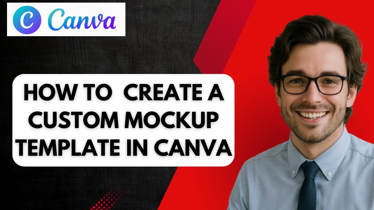 How to Create a Custom Mockup Template in Canva (full guide)