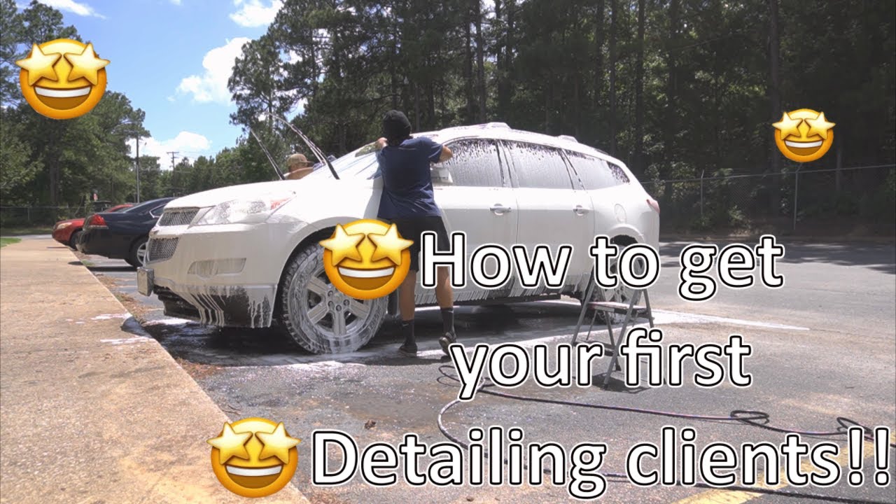 How to get your first detailing clients