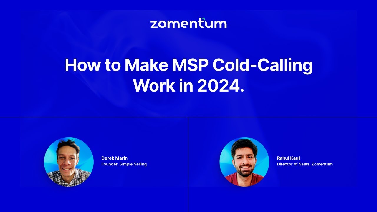 How to Make MSP Cold-Calling Work in 2024.