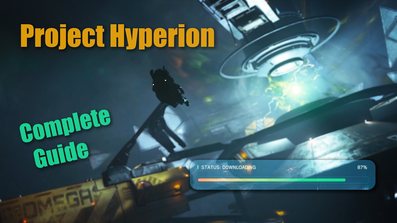 Star Citizen - Project Hyperion Complete Guide