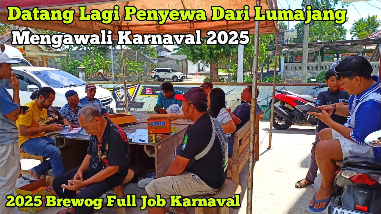 Brewog Ngeri 2025 Full Job Karnaval,,Datang Penyewa Dari Lumajang Persiapan karnaval 2025