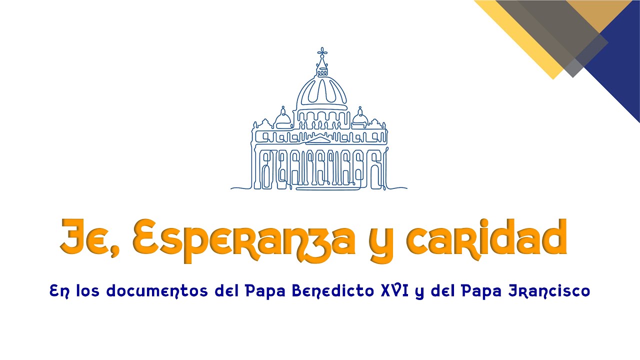 Fe, esperanza y caridad