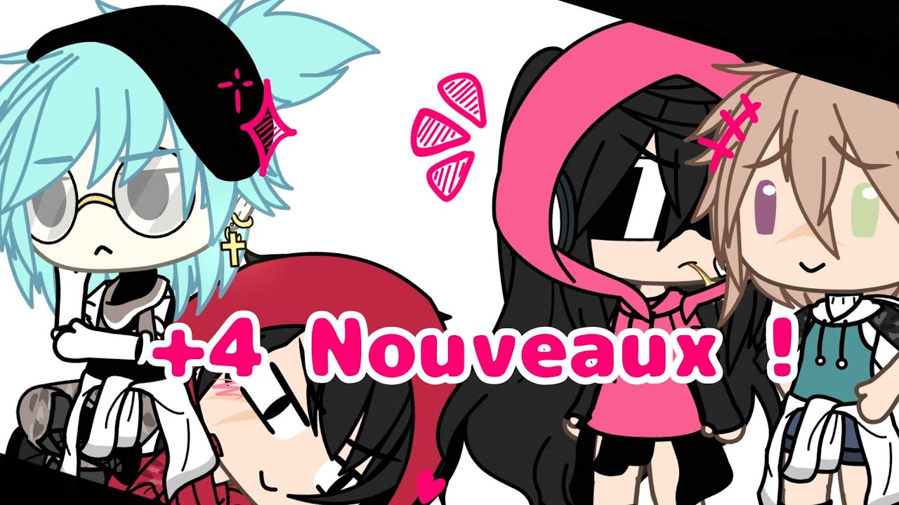 + 4 NOUVEAU !! ✨️ÒvÓ☝️ // #gacha #T4rtiflette