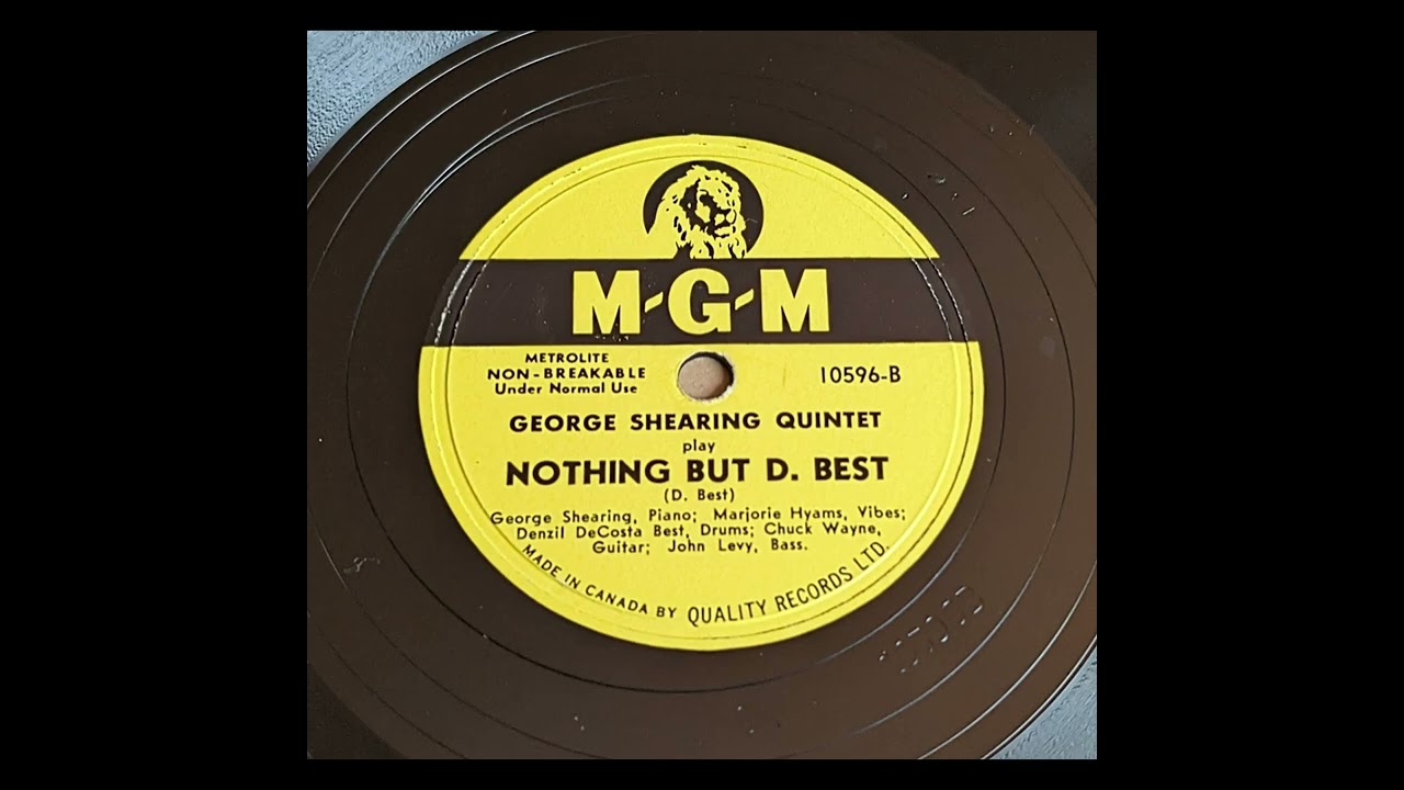 George Shearing Quintet - Nothing But D. Best