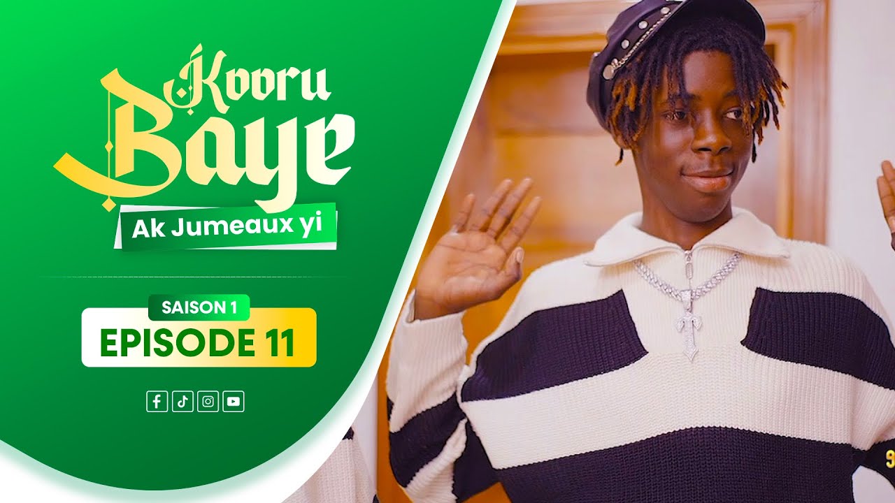 SERIE RAMADAN - KOOR BAYE AK JUMEAUX YI - ÉPISODE 11