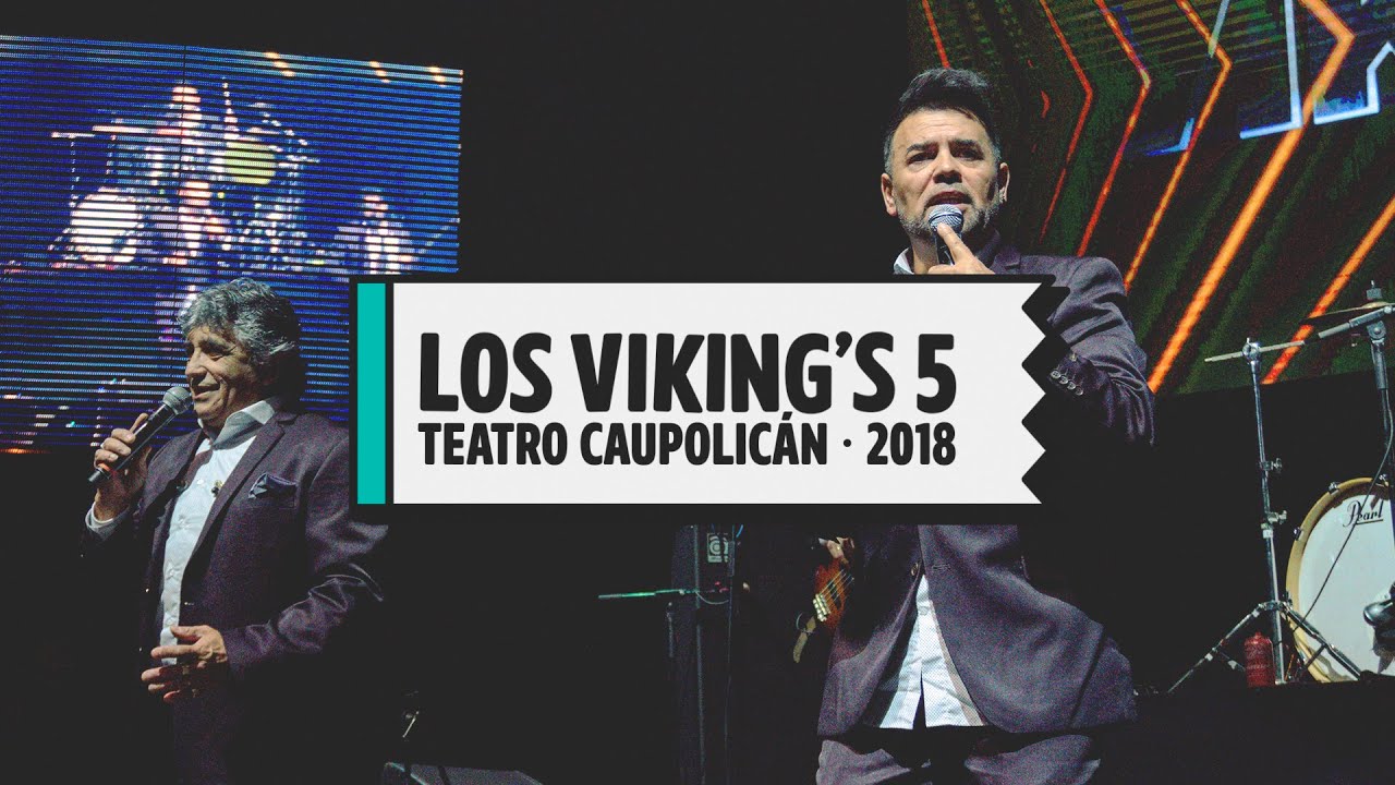 Los Viking's 5 - Teatro Caupolicán - Fiebre del Memo - Sept. 2018
