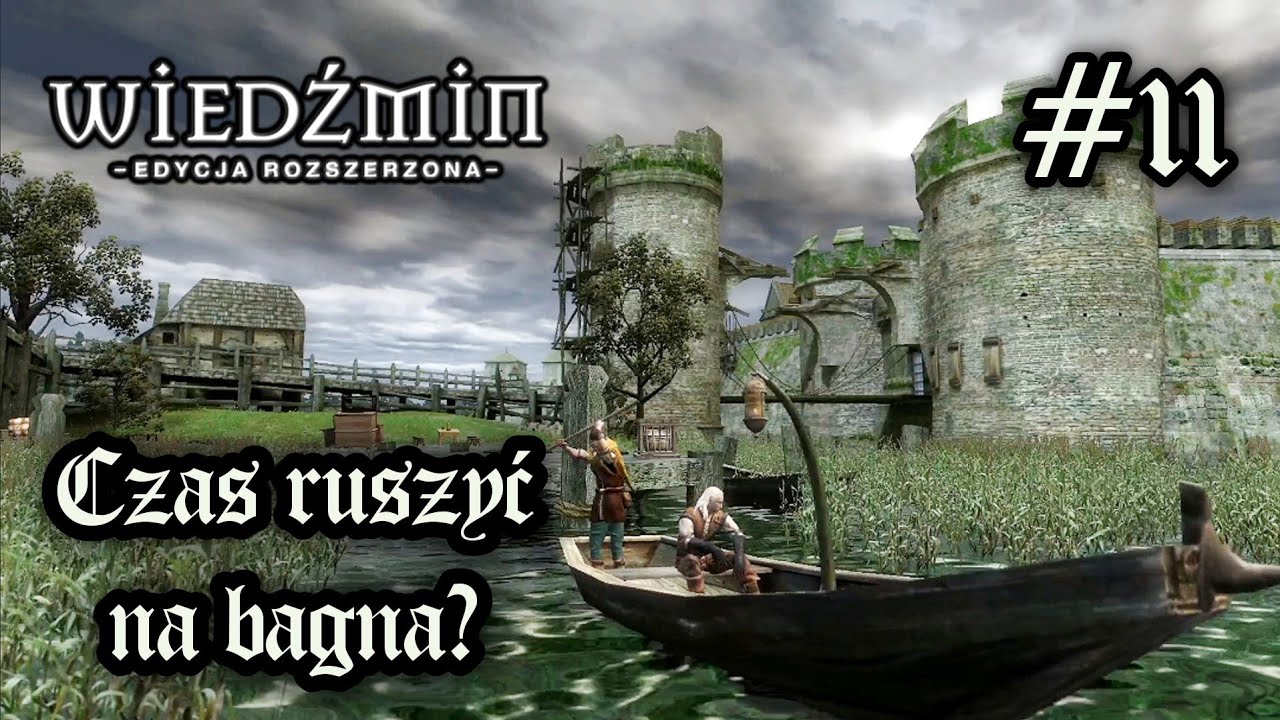 WIEDŹMIN #11 - LIKWIDUJEMY SEKTĘ LWIOGŁOWEGO PAJĄKA W KANAŁACH, CZAS RUSZYĆ NA BAGNA!