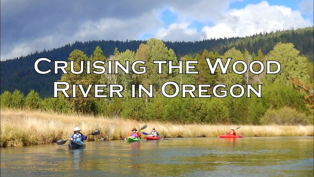 Cruising the Wood River, Oregon 2021