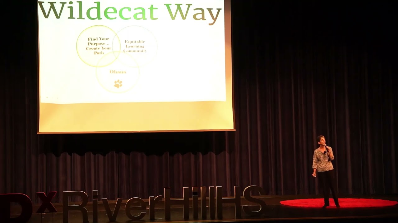 Building a School Community in a Changing World | Marcy Leonard | TEDxRiverHillHS