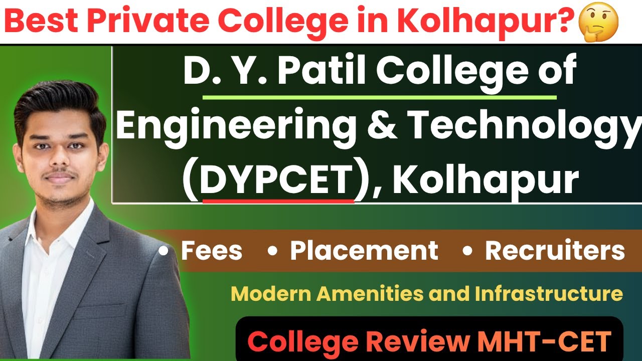 Best in Kolhapur? | DY Patil College of Engineering & Technology (DYPCET) Kolhapur | College Review🔥