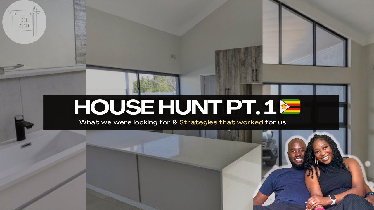 House Hunting in Zim 🇿🇼 The BEST strategies we used to find our PERFECT rental home || Zim Vlog