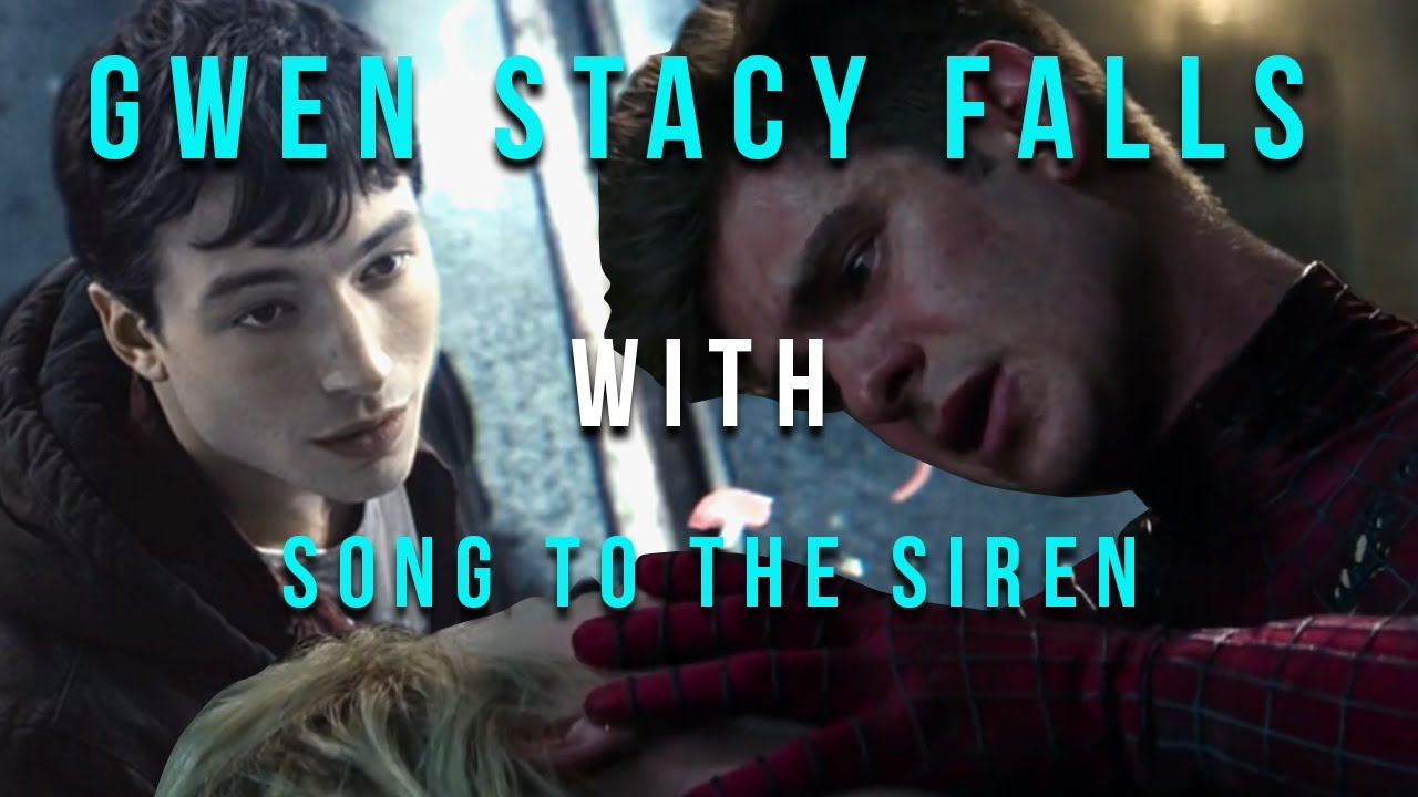 Gwen Stacy Falls | With 'Song To The Siren' by Rose Betts