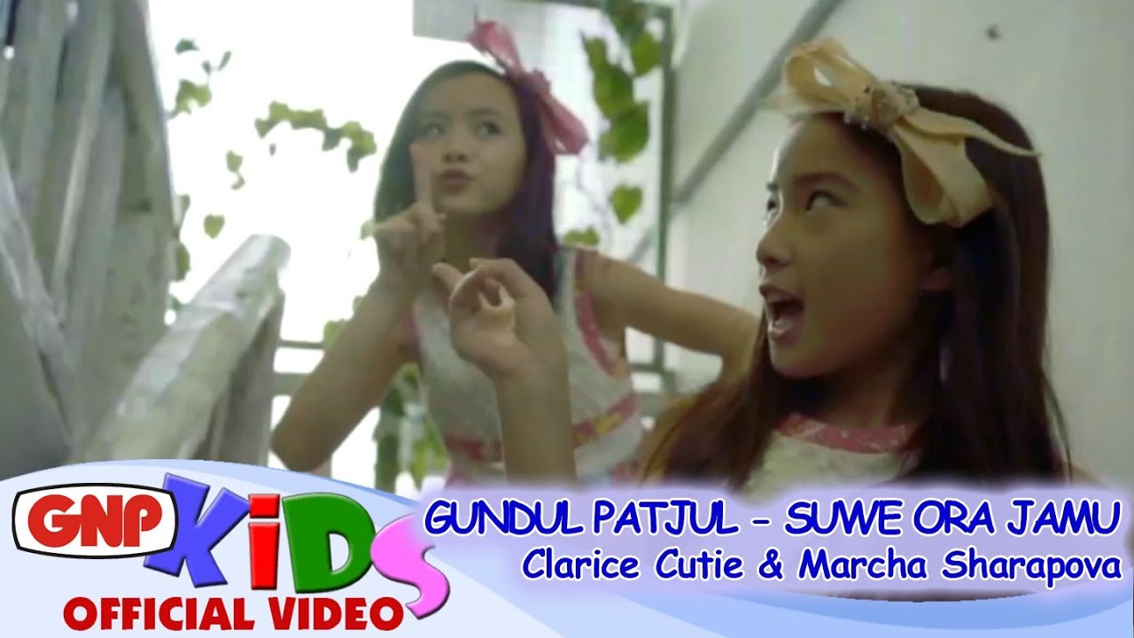 Gundul Patjul & Suwe Ora Jamu - Clarice Cutie & Marcha Sharapova (Lagu Anak Indonesia)