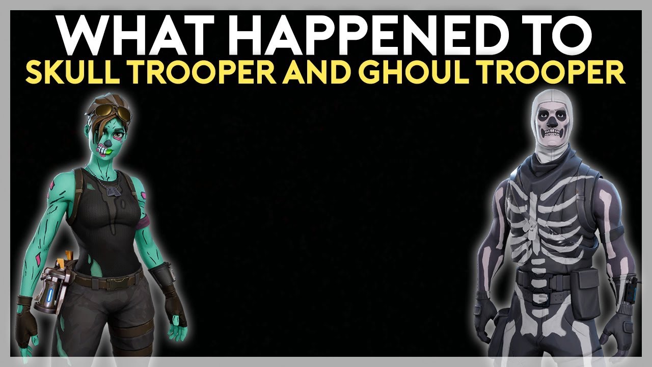 What Happened to Skull Trooper and Ghoul Trooper? (Fortnite: Battle Royale)
