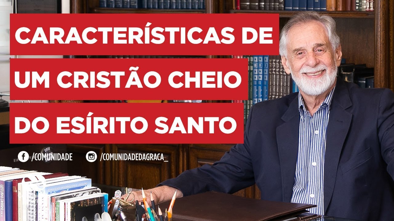 UM CRISTÃO CHEIO DO ESPÍRITO SANTO // Pr. Carlos Alberto Bezerra