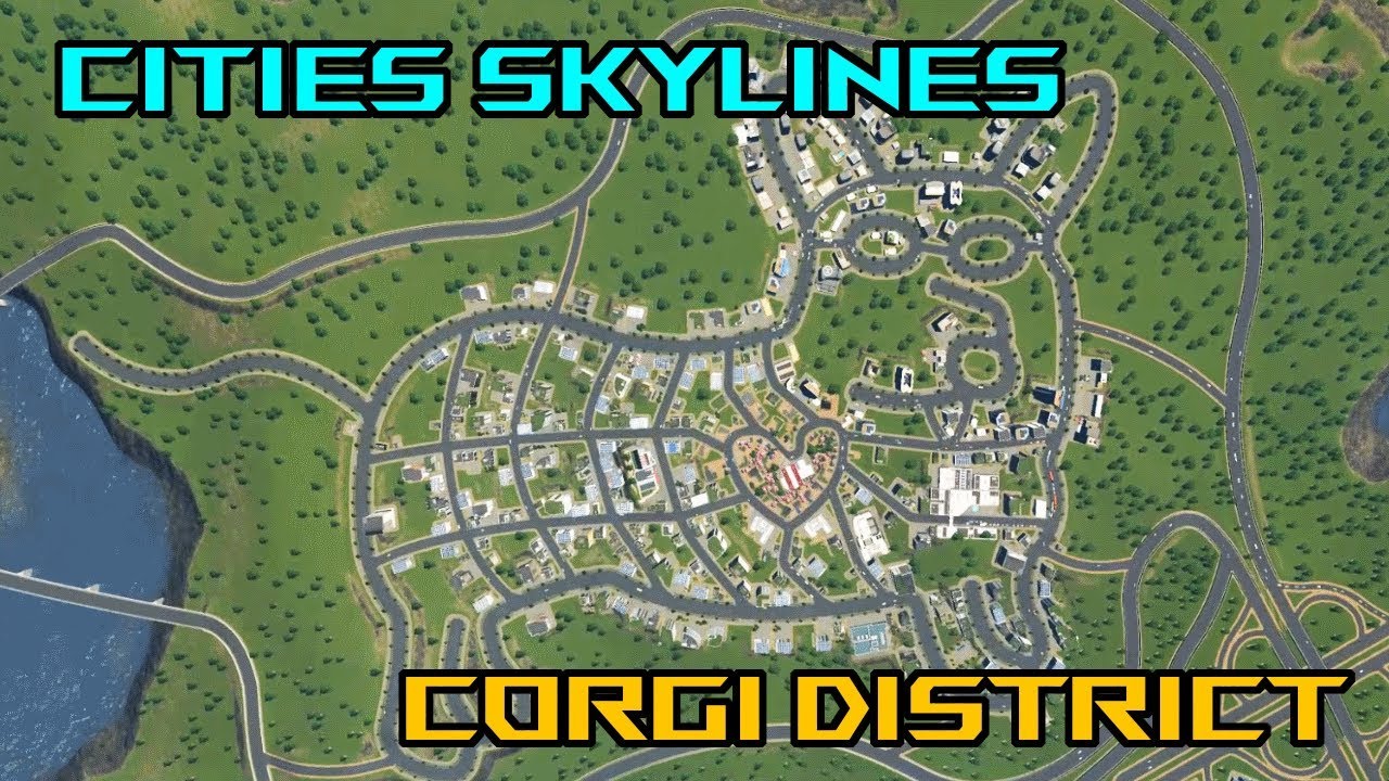 MASSIVE CORGI DISTRICT! - Cities Skylines [New Vooperis] #19