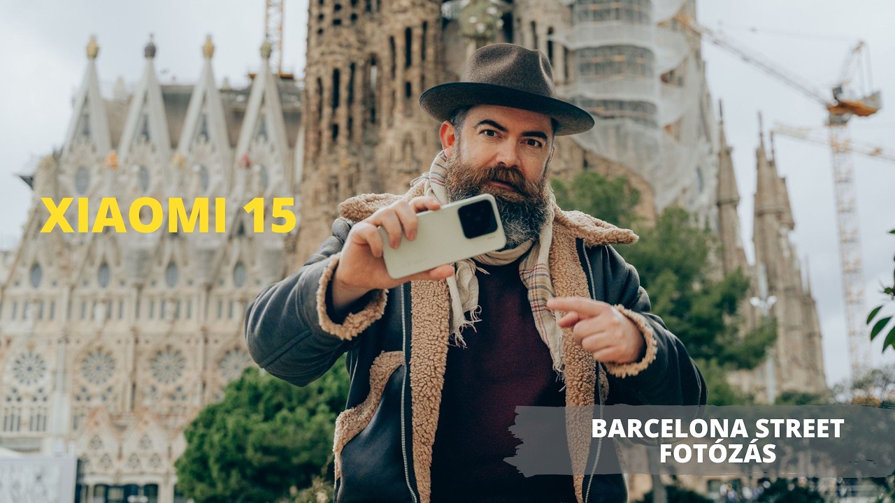 Fotózás telefonnal? Barcelonában jártam, ahol teszteltem a Xiaomi 15 telefonját Street fotózásra.