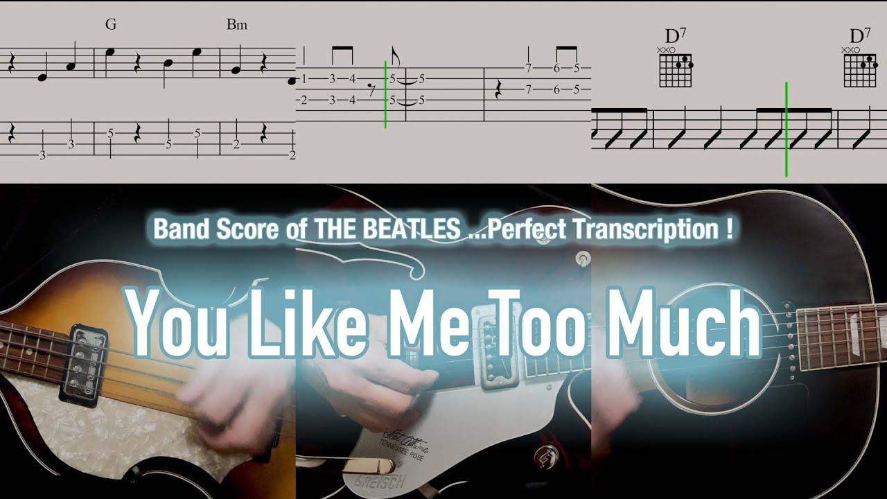 Score / TAB : You Like Me Too Much - The Beatles - guitar, bass, piano, drums