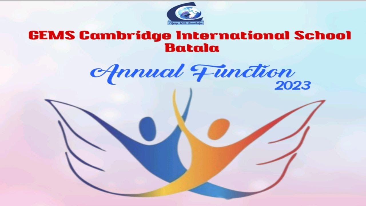 Live 2nd Day Annual function 2023 Gems Cambridge International School Batala Studio Sahil 9855265120