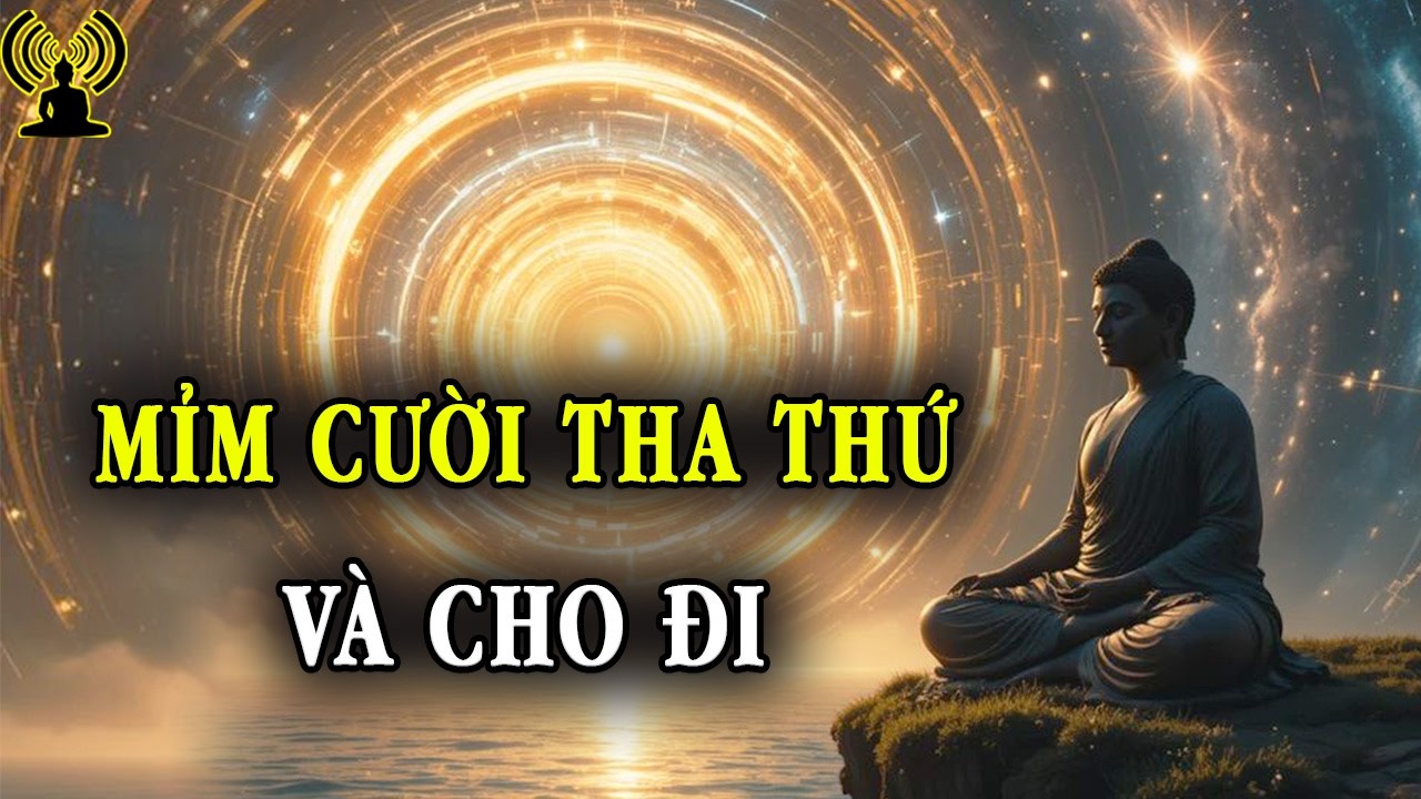 Hãy tha thứ người làm ta tổn thương, vì lỗi là ở họ tại sao ta lại đau buồn mà chịu khổ thay ?