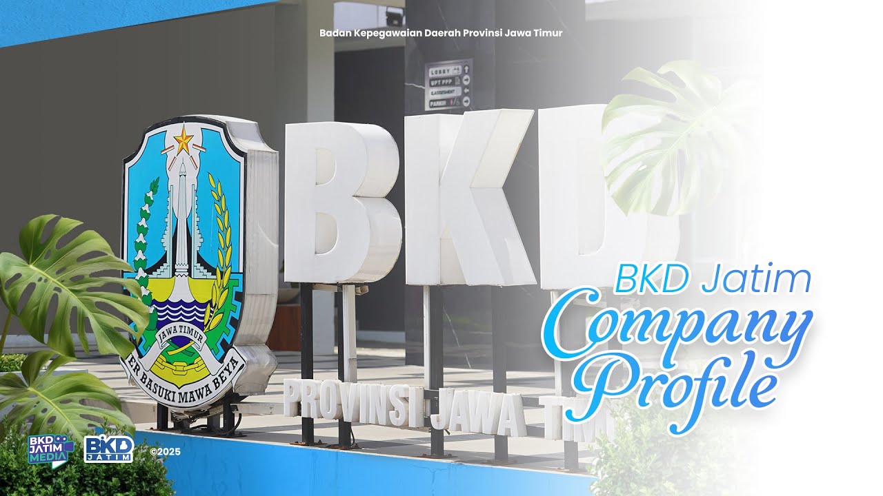 Profile Badan Kepegawaian Daerah Provinsi Jawa Timur | BKD Jatim