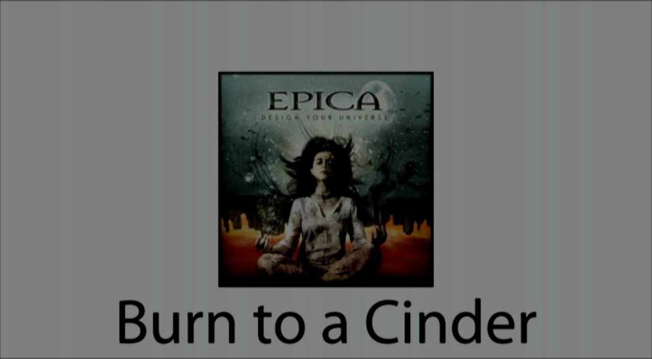 Epica - The Price of Freedom / Burn to a Cinder (combined)