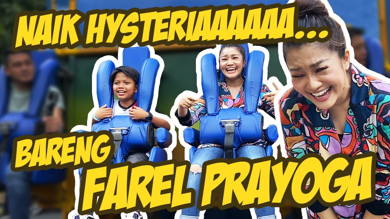 Sekalinya Ketemu FAREL PRAYOGA, Malah langsung naik WAHANA, bikin Jantungan guys !!! wkwkk #Hysteria