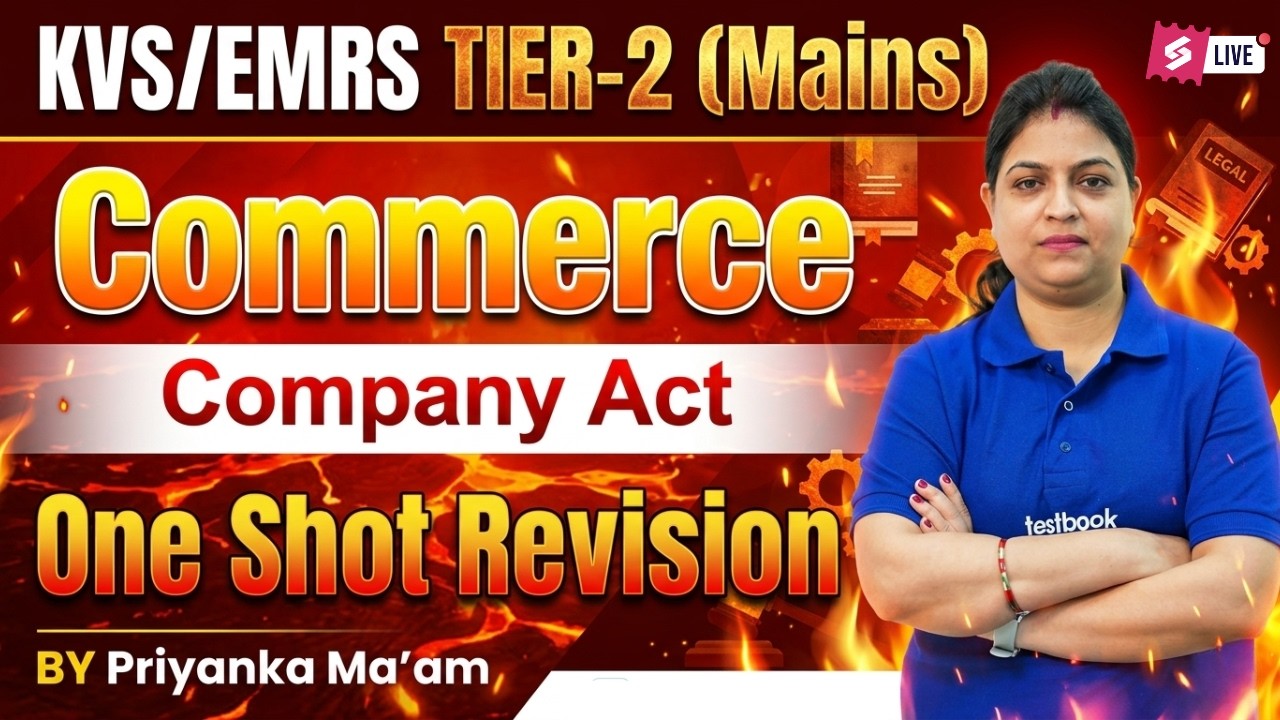 KVS / EMRS Tier 2 Commerce 2026 | Company Act One Shot Revision | By Priyanka Ma’am