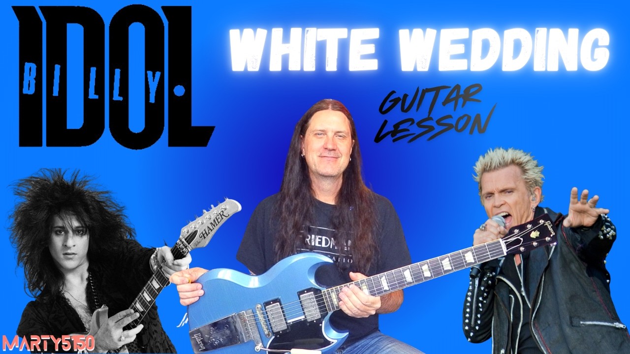 How To Play White Wedding By Billy Idol - Steve Stevens - Guitar Lesson