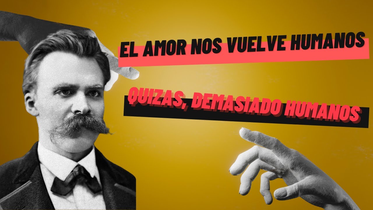 ¿QUÉ ES el AMOR SEGÚN la FILOSOFÍA de Nietzsche?