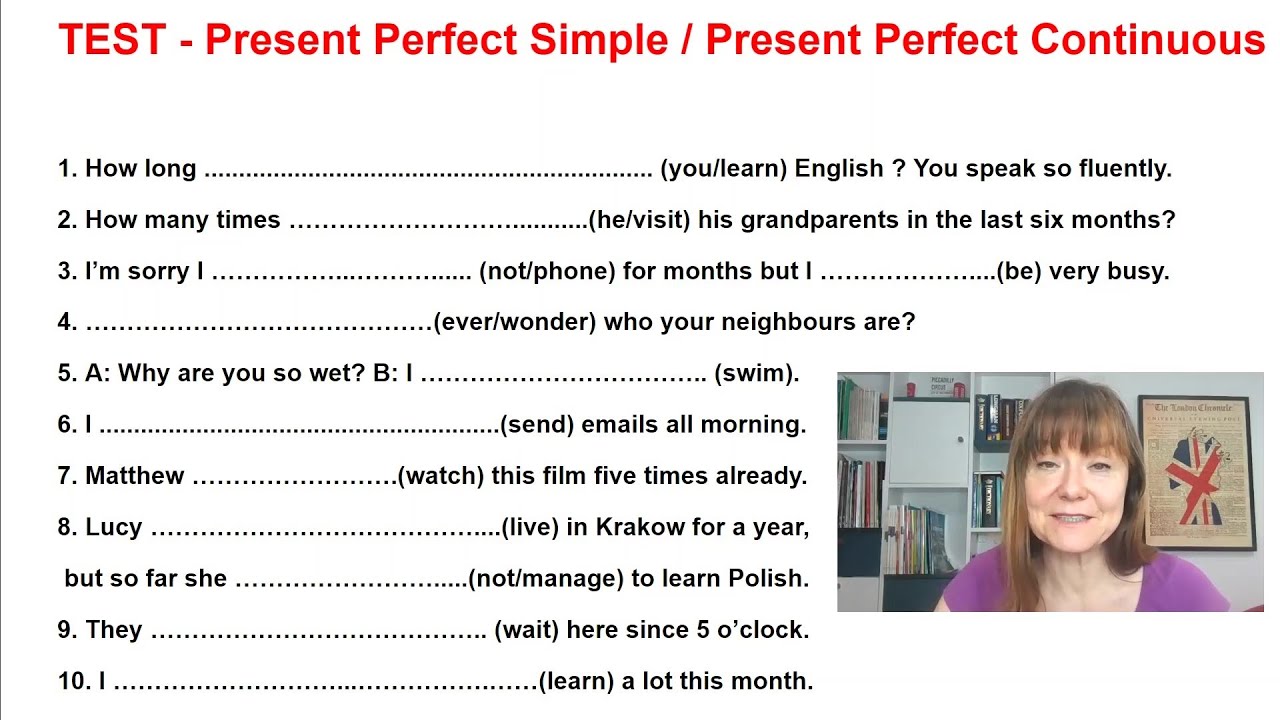 TEST - Present Perfect Simple / Present Perfect Continuous (poziom B1/B2)