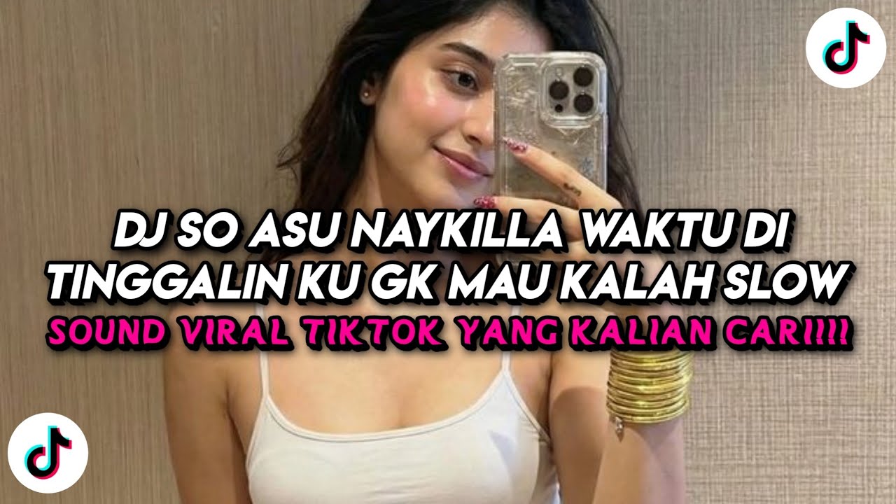 DJ SO ASU NAYKILLA - WAKTU DI TINGGALIN KU GK MAU KALAH SLOW KANE STYLE TAMA FVNKY TERBARU 2026