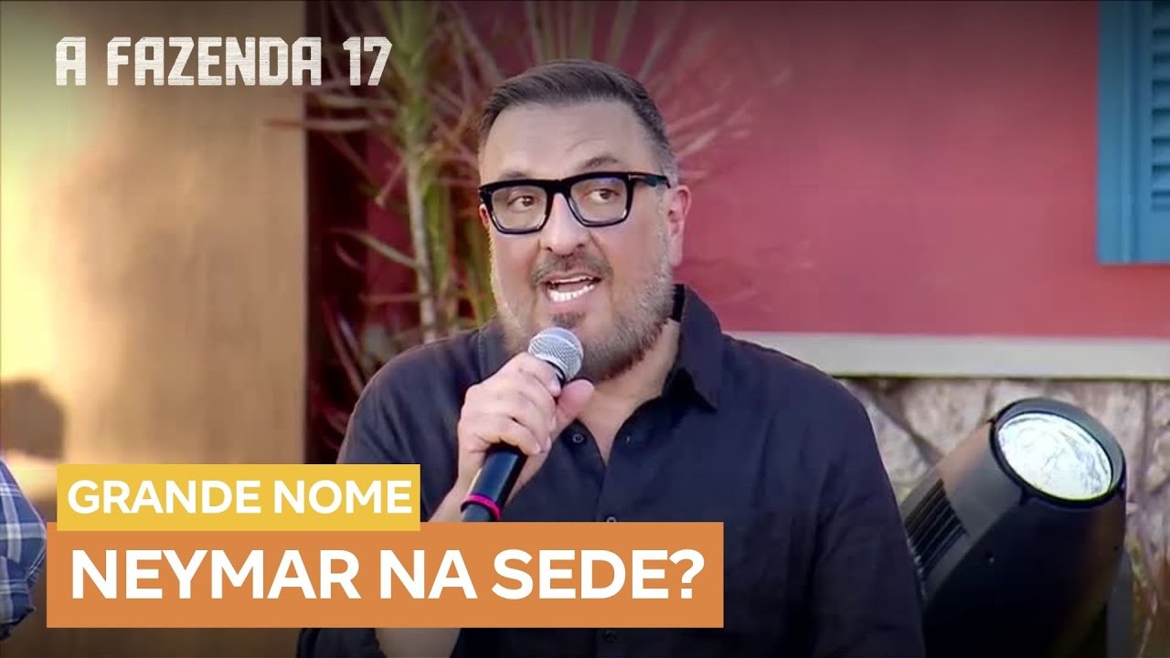 Neymar em A Fazenda? Carelli brinca sobre a presença do jogador no reality: 'Já tentamos, sim'