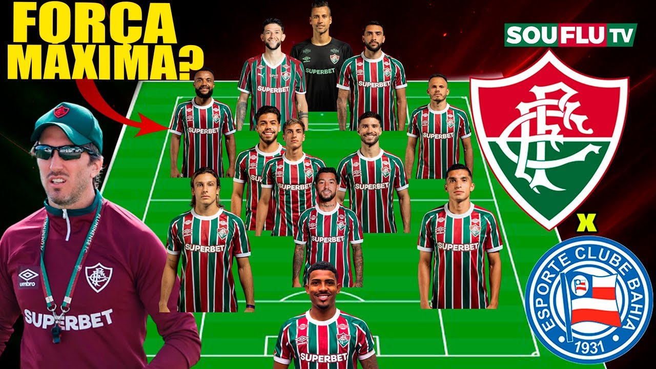 Veja a escala&ccedil;&atilde;o do Fluminense pro jogo contra o Bahia? PR&Eacute; JOGO: Bahia X Fluminense
