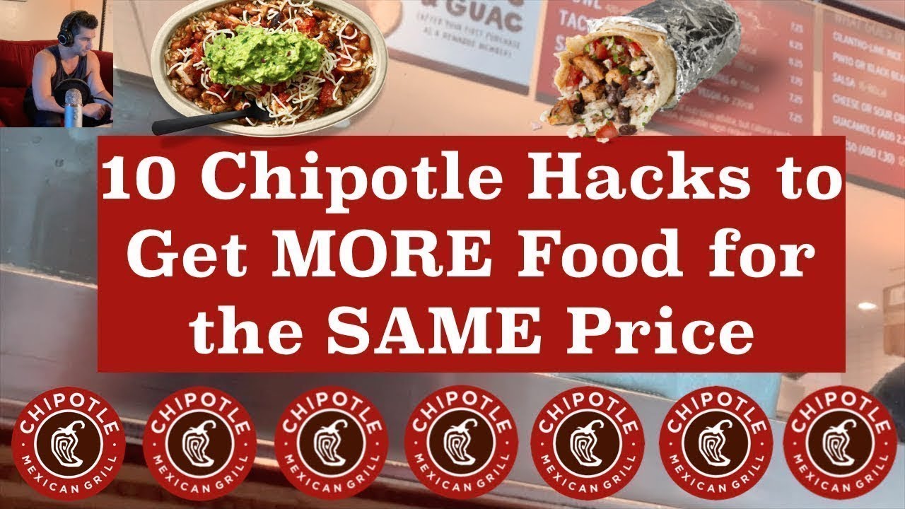 Лайфхак от Chipotle: 10 лайфхаков от Chipotle, которые позволят вам получить БОЛЬШЕ еды по ТОЙ ЖЕ...