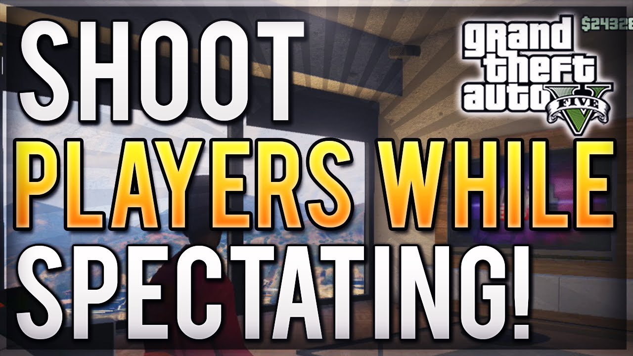 GTA 5 Online Glitch: Shoot/Kill Players While Spectating Glitch! (Funny Trolling Glitch!)