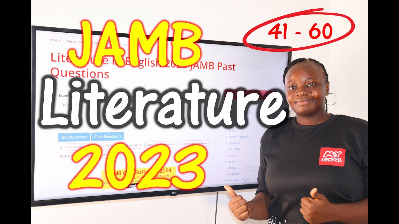 JAMB CBT Literature in English 2023 Past Questions 41 - 60