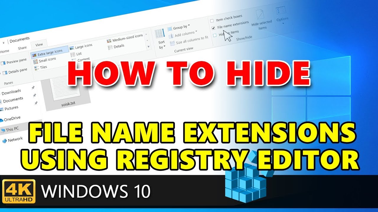 How to hide File Name Extensions in Windows 10 using registry editor.