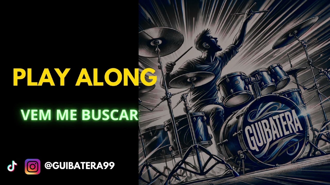 VEM ME BUSCAR - PLAY ALONG GOSPEL (SEM BATERIA /DRUMLESS)