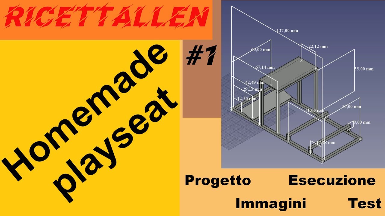 Ep.1 Ricettallen - Simulatore di guida autocostruito intorno ai 100 Euro  - Homemade Playseat