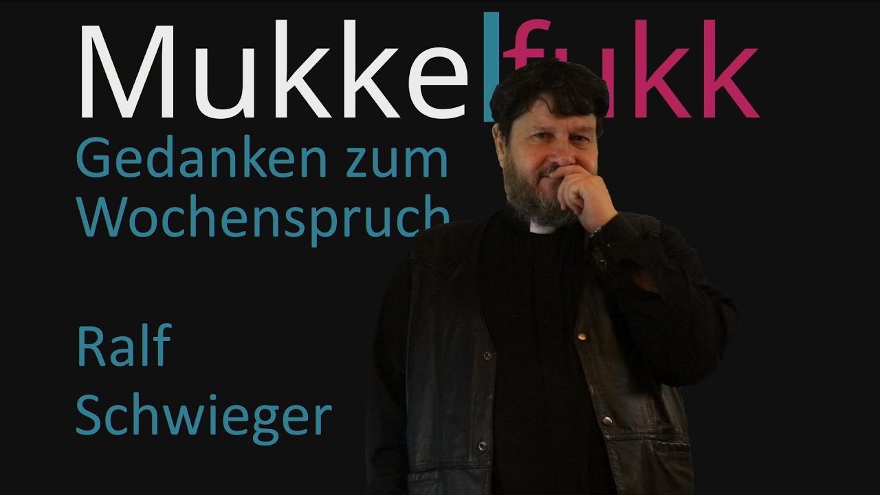 Wochenspruch 5. Kalenderwoche 2021 - Ralf Schwieger