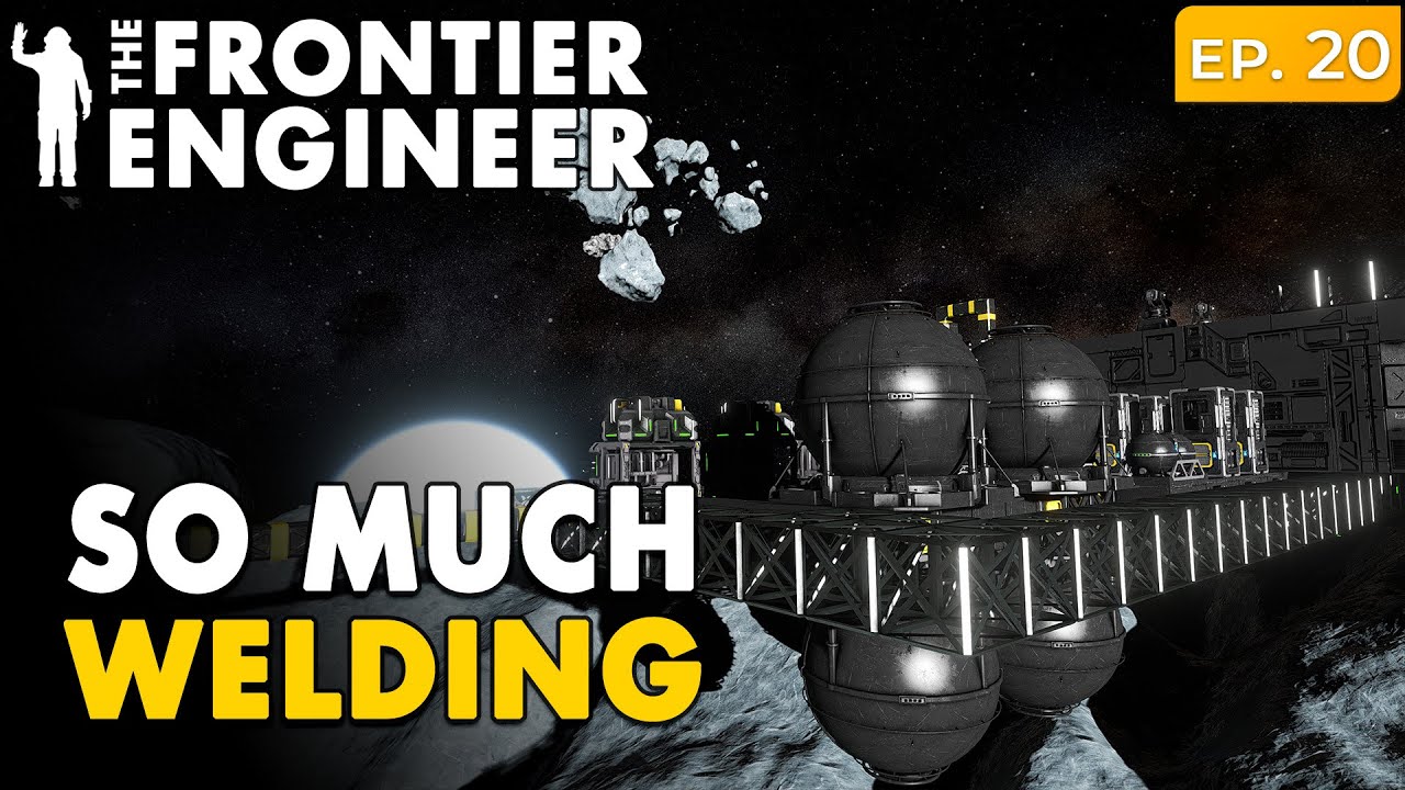 🔴 Too Much to Weld | Space Engineers – The Frontier Engineer (Ep. 20)