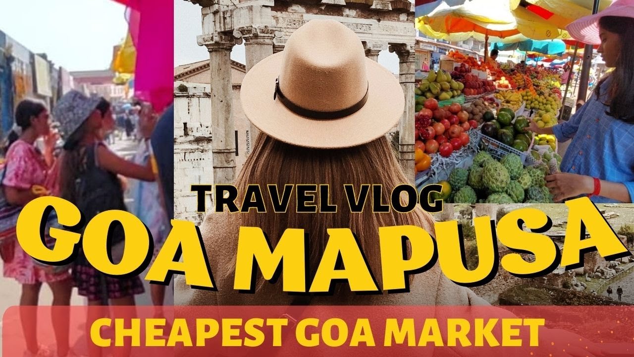 Goa's Famous  Local Market - Mapusa Friday Market | Goa Vlog | Goa Shopping | Goa - 2023