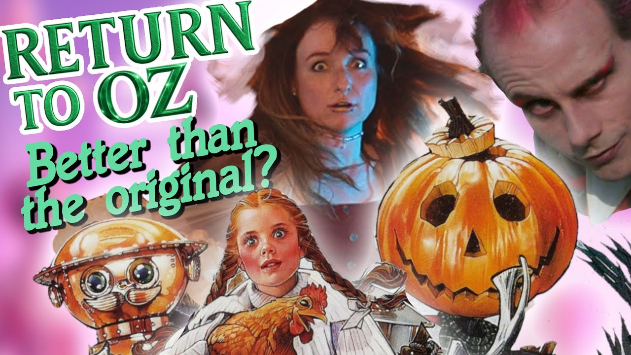 Return to Oz: An Unhinged Retrospective