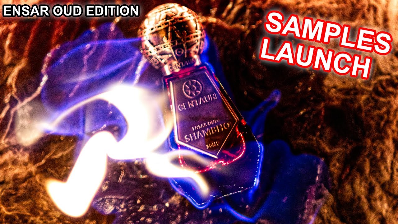 Centauri Shambho (Ensar Oud Ltd Edition Samples Launch)