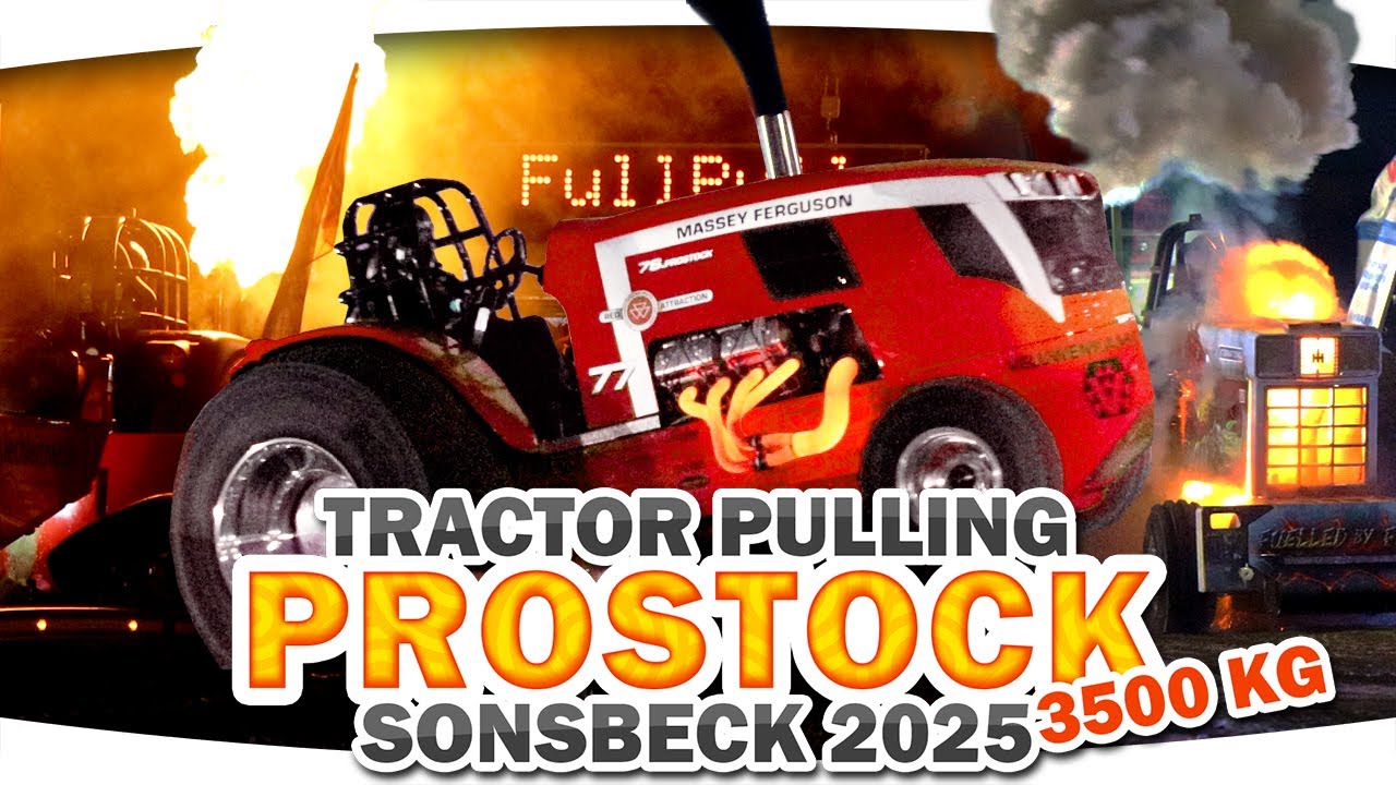 Feuer, Explosion & fliegende Räder - 𝗣𝗥𝗢𝗦𝗧𝗢𝗖𝗞 𝟯,𝟱 𝗧 EUROCUP Finale ► Tractor Pulling Sonsbeck 2025
