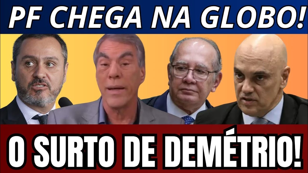 MADRUGADA DE BOMBAS! 21/02! PF NAS PORTAS DA GLOBO! BISBILHOTAGEM E CHANTAGEM CONTRA O STF!